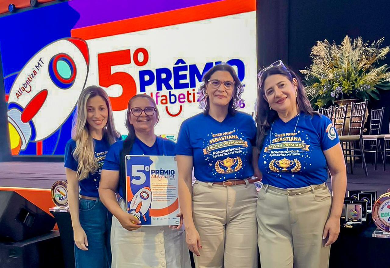 Escola Municipal é premiada entre as melhores de Mato Grosso no 5º Prêmio Alfabetiza MT